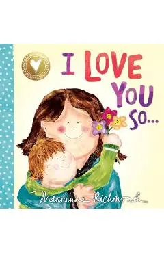 I Love You So - Marianne Richmond