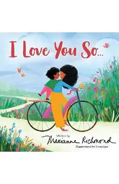 I Love You So... - Marianne Richmond