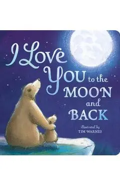 I Love You to the Moon and Back - Amelia Hepworth