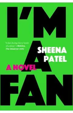 I'm a Fan - Sheena Patel