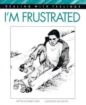 I'm Frustrated, Paperback/Elizabeth Crary