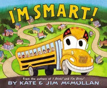 I'm Smart!, Hardcover/Kate McMullan