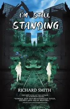 I'm Still Standing, Paperback/Richard Smith