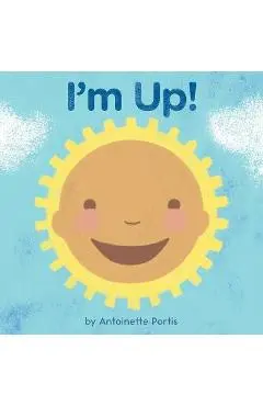 I'm Up! - Antoinette Portis