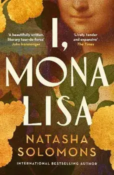 I, Mona Lisa, Paperback/Natasha Solomons