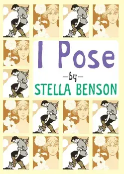 I Pose, Paperback/Stella Benson
