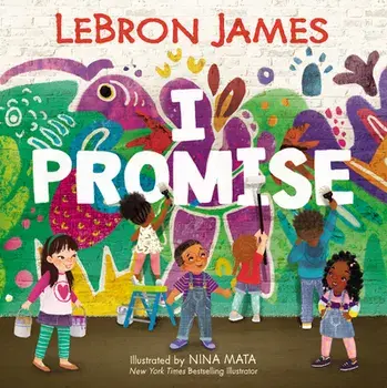 I Promise, Hardcover/Lebron James