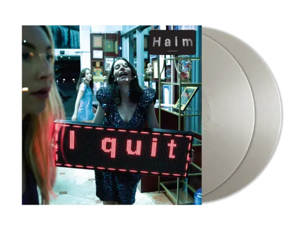 I Quit (Metallic Silver Vinyl) | Haim