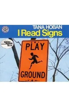 I Read Signs - Tana Hoban