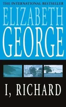 I, Richard, Paperback/Elizabeth George