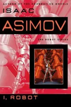 I, Robot, Paperback/Isaac Asimov