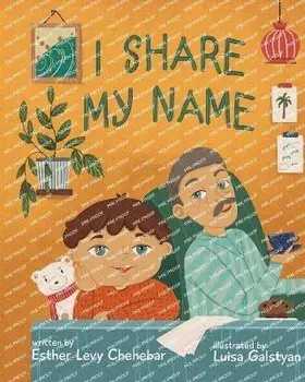 I Share My Name, Paperback/Esther Levy Chehebar