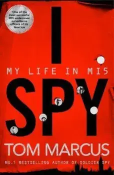 I Spy, Hardcover/Tom Marcus