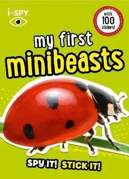 i-SPY My First Minibeasts. Spy it! Stick it!, Paperback/i-SPY