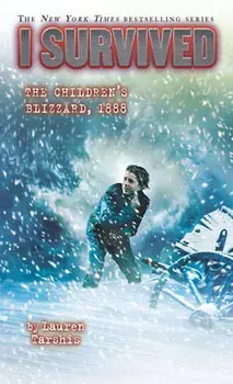I Survived the Children's Blizzard, 1888, Library Binding/Lauren Tarshis