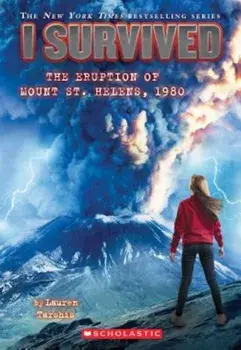 I Survived the Eruption of Mount St. Helens, 1980, Paperback/Lauren Tarshis