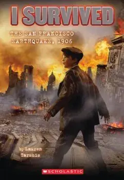 I Survived the San Francisco Earthquake, 1906, Paperback/Lauren Tarshis