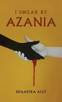 I Swear by Azania, Paperback/Shaakira Ally