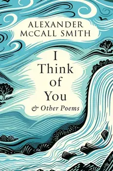 I Think of You, Hardback/Alexander McCall Smith