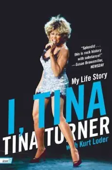 I, Tina: My Life Story, Paperback/Tina Turner