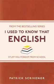 I Used to Know That. English, Paperback/Patrick Scrivenor