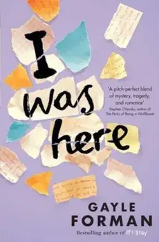 I Was Here, Paperback/Gayle Forman