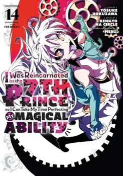 I Was Reincarnated as the 7th Prince so I Can Take My Time Perfecting My Magical Ability 14, Paperback/***