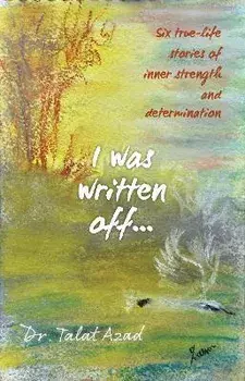 I was written off..., Paperback/Talat Azad