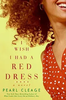 I Wish I Had a Red Dress, Paperback/Pearl Cleage