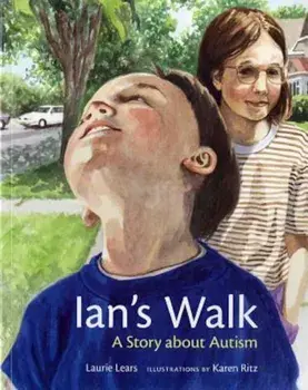 Ian's Walk: A Story about Autism, Paperback/Laurie Lears