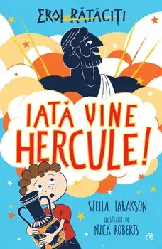 Iata vine Hercule!/Stella Tarakson