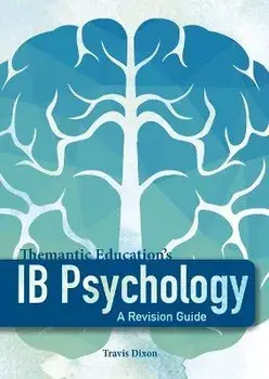 IB Psychology - A Revision Guide, Paperback/Travis Dixon