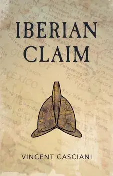 Iberian Claim, Paperback/Vincent Casciani
