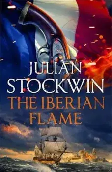 Iberian Flame, Paperback/Julian Stockwin