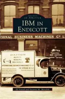 IBM in Endicott, Hardcover/Suzanne Meredith
