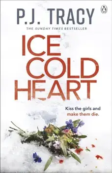 Ice Cold Heart, Paperback/P. J. Tracy