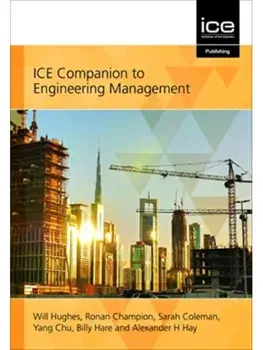 ICE Companion to Engineering Management, Paperback/Alexander H. Hay