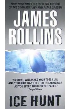 Ice Hunt - James Rollins