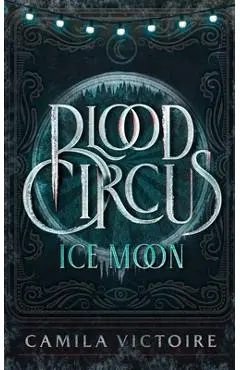 Ice Moon - Camila Victoire