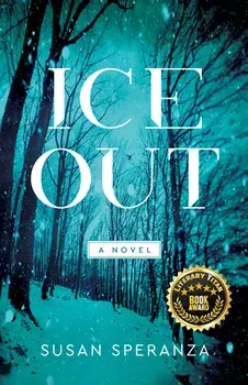 Ice Out. A Novel, Paperback/Susan Speranza