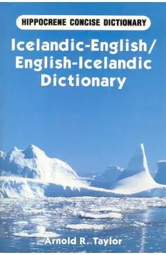 Icelandic-English/English-Icelandic Concise Dictionary - Arnold Taylor