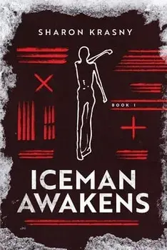 Iceman Awakens, Paperback/Sharon Krasny