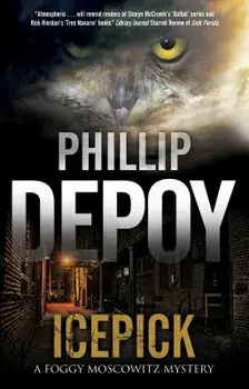 Icepick: A Noir Mystery Set in Florida, Paperback/Phillip Depoy