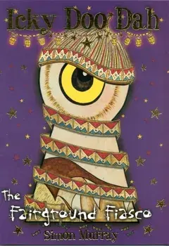 Icky Doo Dah: The Fairground Fiasco, Paperback/Simon Murray