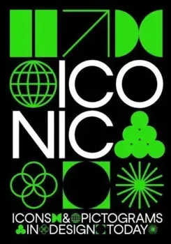Iconic. Icons & Pictograms in Design Today, Paperback/***