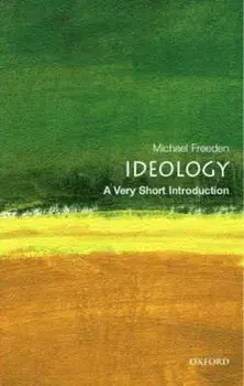 Ideology: A Very Short Introduction, Paperback/Michael Freeden