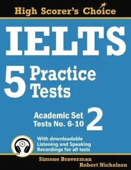 Ielts 5 Practice Tests, Academic Set 2: Tests No. 6-10, Paperback/Simone Braverman