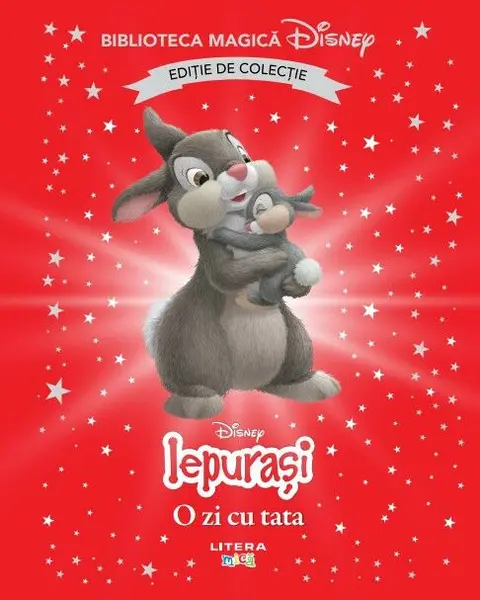 Iepurasi. O zi cu tata. Volumul 64. Disney. Biblioteca magica. Editie de colectie