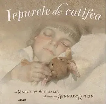 Iepurele de catifea/Margery Williams