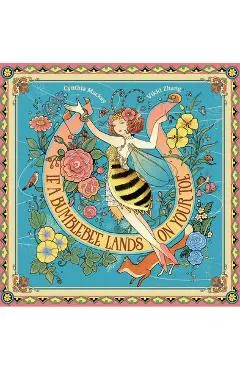 If a Bumblebee Lands on Your Toe - Cynthia Mackey